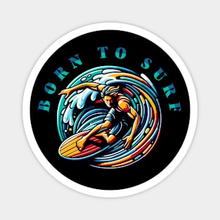 Born to surf Magnet